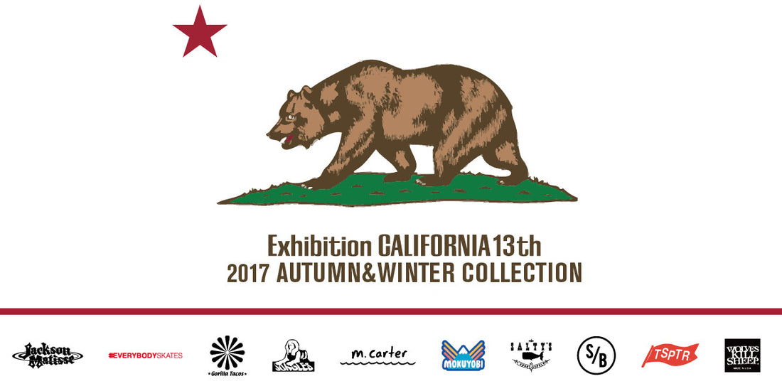 CALIFORNIA 13th EXHIBITION Japan