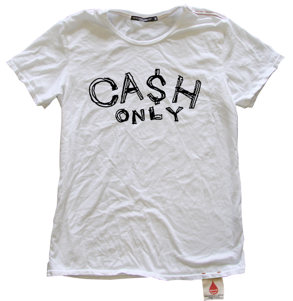 Cash Only Tee
